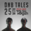 DNB TALES #025 (T & Sugah Guest Mix) Part 1