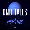 DNB TALES #062 NEPTUNE