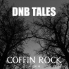 DNB TALES #076 Coffin Rock