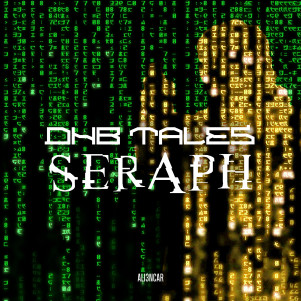 DNB TALES #084 Seraph