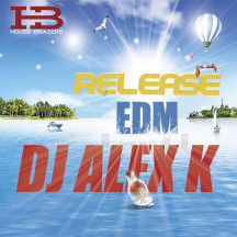 EDM RELEASE FOR DJ ALEX K