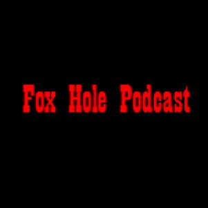 Fox Hole #1 - Пилотный выпуск.